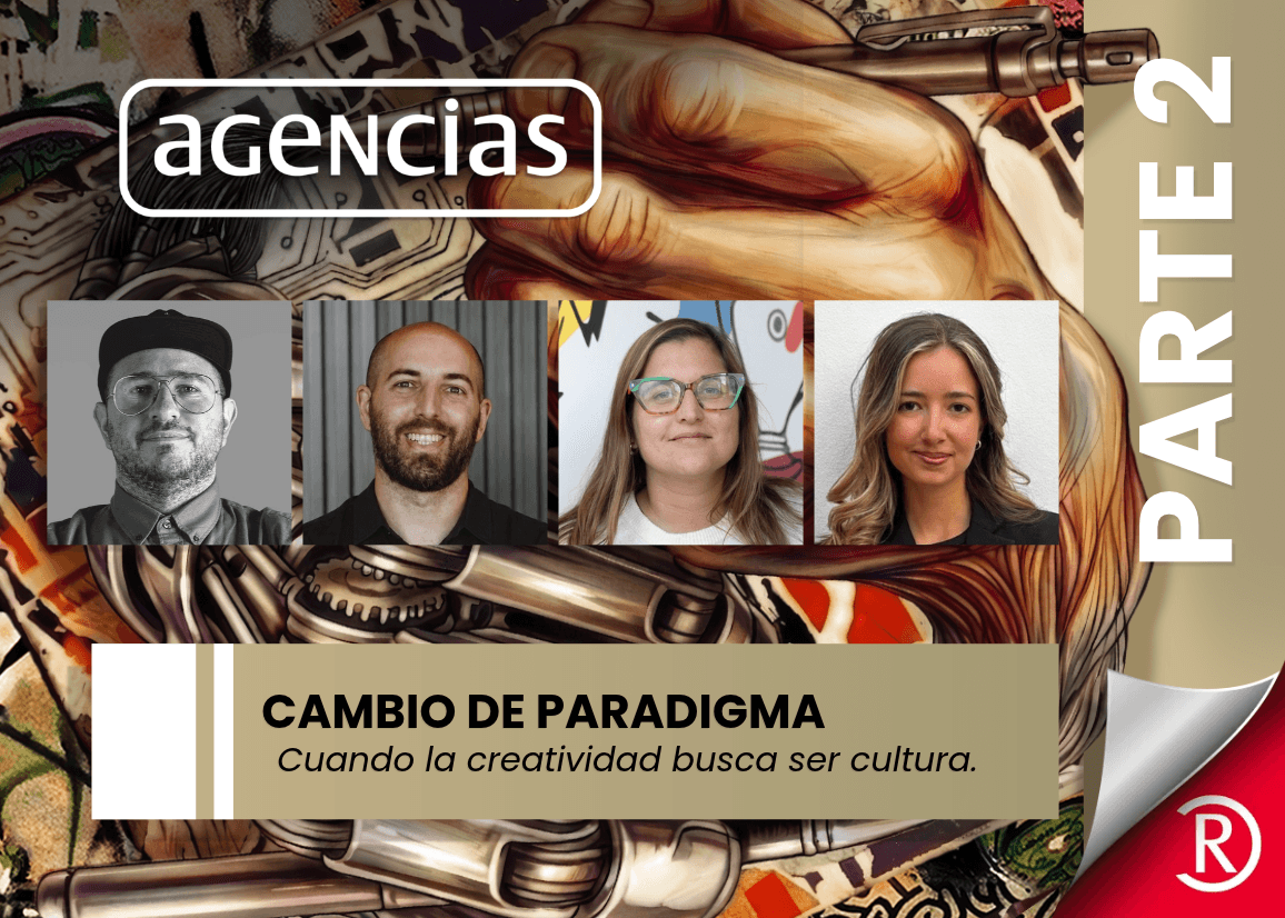 Portada de Interrumpir ya no alcanza: la creatividad busca entrar en la conversación (Parte 2)