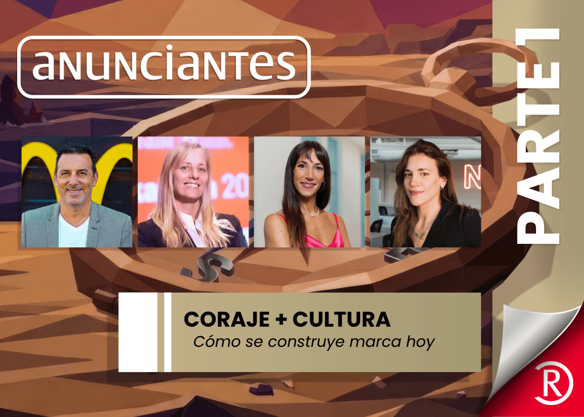 Portada de Del coraje a la cultura: cómo se construye marca hoy (Parte 1)