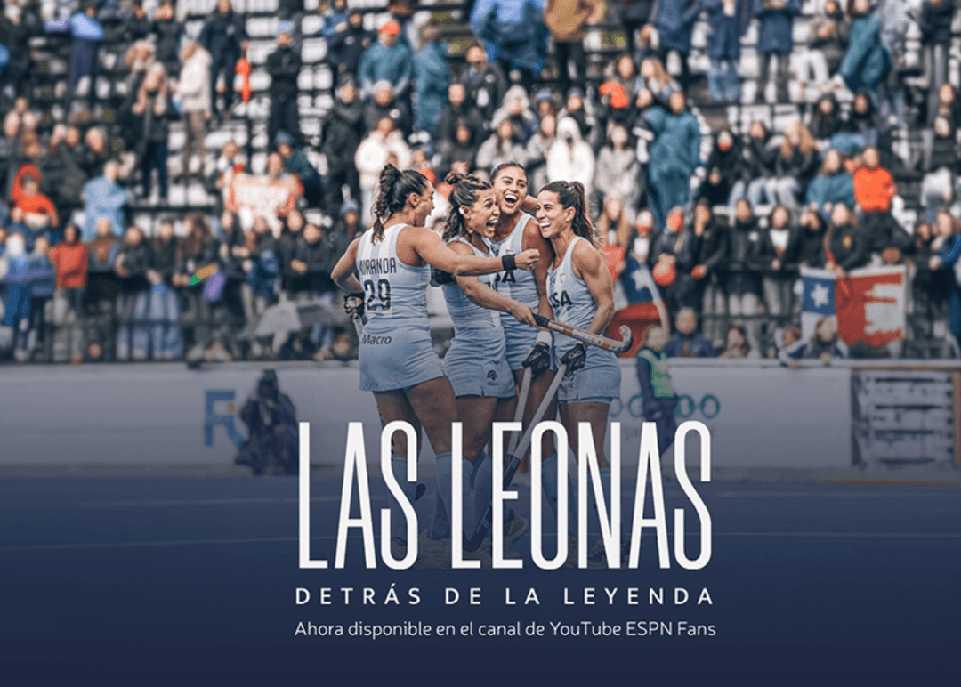 Portada de ESPN y Pegsa presentan "Las Leonas: detrás de la leyenda"