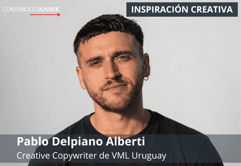 Portada de Inspiración Creativa: por Pablo Delpiano Alberti de VML Uruguay